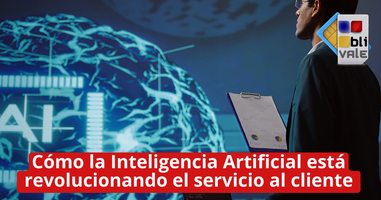 blivale_image_es_Como la IA esta revolucionando la Atencion al Cliente_643x337 Cómo la Inteligencia Artificial está revolucionando el servicio al cliente